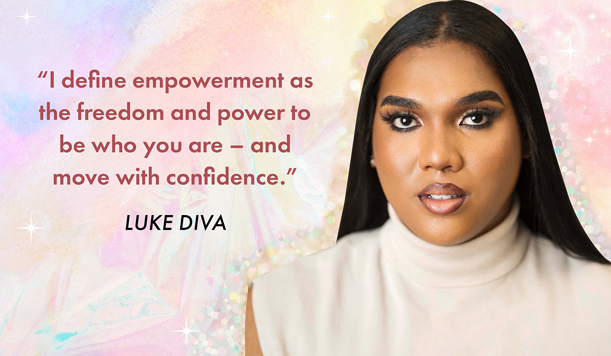 Empowering Stories: Luke Diva On Confidence, Representation & Being A Bad Bitch